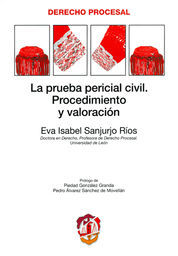 [9788429017298] PRUEBA PERICIAL CIVIL. PROCEDIMIENTO Y VALORACIÓN, LA