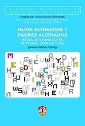 [9788429015041] HIJOS ALINEADOS Y PADRES ALIENADOS