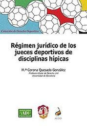 [9788429017168] RÉGIMEN JURÍDICO DE LOS JUECES DEPORTIVOS DE DISCIPLINAS HÍPICAS