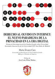 [9788429018363] DERECHO AL OLVIDO EN INTERNET: EL NUEVO PARADIGMA DE LA PRIVACIDAD EN LA ERA DIGITAL