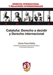 [9788429018646] CATALUÑA: DERECHO A DECIDIR Y DERECHO INTERNACIONAL