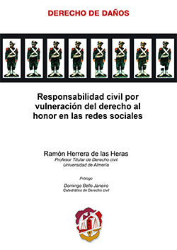 [9788429019575] RESPONSABILIDAD CIVIL POR VULNERACIÓN DEL DERECHO AL HONOR EN LAS REDES SOCIALES