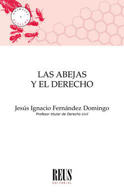 [9788429020519] ABEJAS Y EL DERECHO, LAS