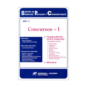 [9789507274404] REVISTA DE DERECHO PRIVADO Y COMUNITARIO 2002 - 3 CONCURSOS I - ED. 2003