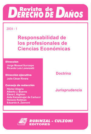 [9789507275425] REVISTA DE DERECHO DE DAÑOS 2004 - 1 RESPONSABILIDAD DE LOS PROFESIONALES DE CIENCIAS ECONOMICAS