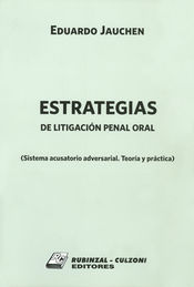 [9789873004193] ESTRATEGIAS DE LITIGACIÓN PENAL ORAL
