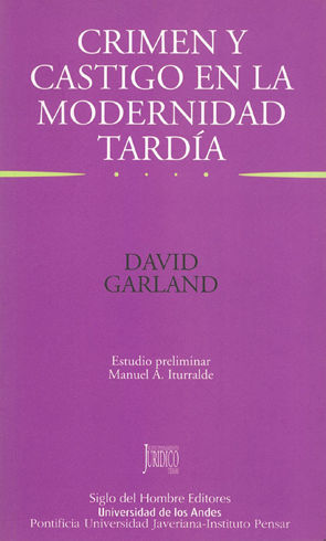 [9789586651028] CRIMEN Y CASTIGO EN LA MODERNIDAD TARDIA