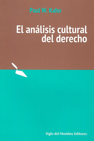 [9789586652452] ANÁLISIS CULTURAL DEL DERECHO, EL