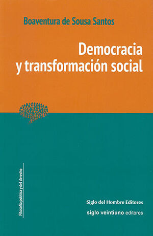[9789586654340] DEMOCRACIA Y TRANSFORMACIÓN SOCIAL