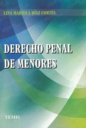 [9789583507267] DERECHO PENAL DE MENORES