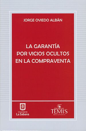[9789583510830] GARANTÍA POR VICIOS OCULTOS EN LA COMPRAVENTA, LA