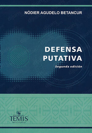[9789583511363] DEFENSA PUTATIVA  -  2.ª ED. 2017