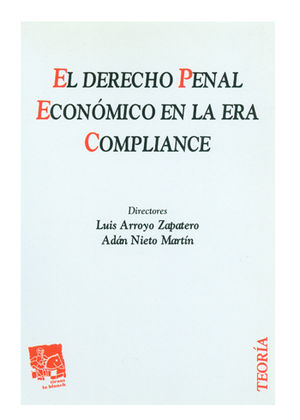 [9788490338803] DERECHO PENAL ECONOMICO EN LA ERA COMPLIANCE EL