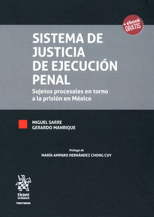 [9788491699118] SISTEMA DE JUSTICIA DE EJECUCIÓN PENAL (+ EBOOK GRATIS)