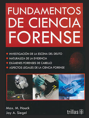 [9786071718822] FUNDAMENTOS DE CIENCIA FORENSE