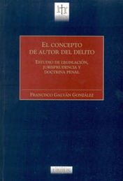 [9789689306023] CONCEPTO DE AUTOR DEL DELITO, EL