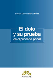 [9786079389246] DOLO Y SU PRUEBA EN EL PROCESO PENAL, EL