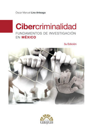 [9786079389987] CIBERCRIMINALIDAD. TERCERA EDICIÓN