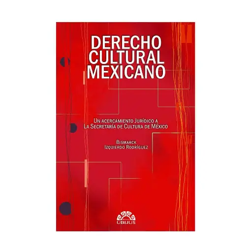 [9786078875962] DERECHO CULTURAL MEXICANO - 1.ª ED. 2025
