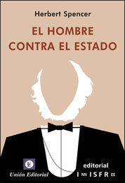 [9788472095854] HOMBRE CONTRA EL ESTADO, EL