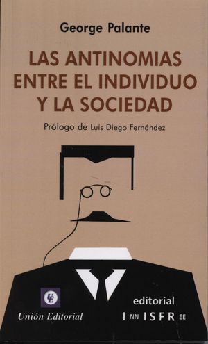 [9788472096035] ANTINOMIAS ENTRE EL INDIVIDUO Y LA SOCIEDAD