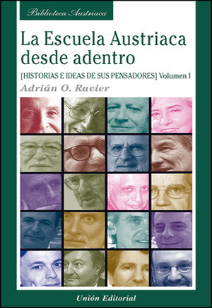 [9788472095465] LA ESCUELA AUSTRIACA DESDE ADENTRO. VOLUMEN 1