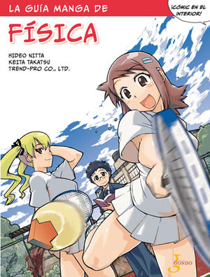 [9788493794255] LA GUÍA MANGA DE FÍSICA