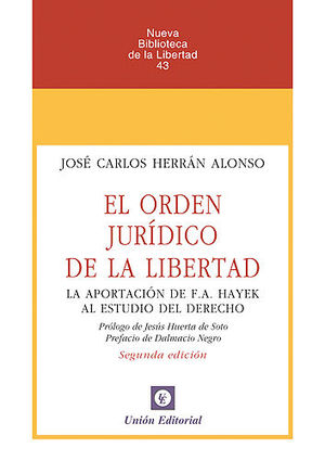 [9788472096639] ORDEN JURÍDICO DE LA LIBERTAD, EL
