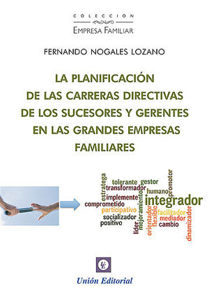 [9788472096837] PLANIFICACION DE LAS CARRERAS DIRECTIVAS DE LOS SUCESORES Y GERENTES