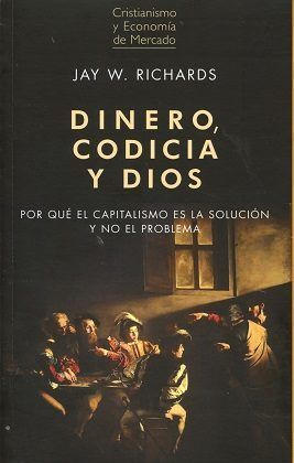 [9788472096981] DINERO, CODICIA Y DIOS
