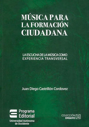 [9789586190152] MUSICA PARA LA FORMACIÓN CIUDADANA