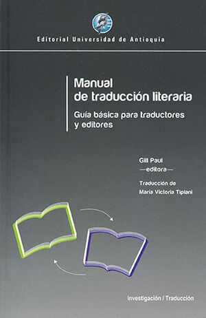 [9789587145670] MANUAL DE TRADUCCIÓN LITERARIA