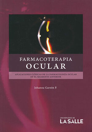 [9789588572413] FARMACOTERAPIA OCULAR