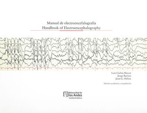 [9789586959469] MANUAL DE ELECTROENCEFALOGRAFÍA