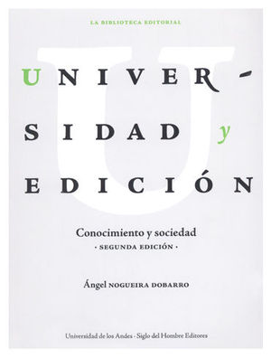 [9789587746150] UNIVERSIDAD Y EDICIÓN 2.ª ED.