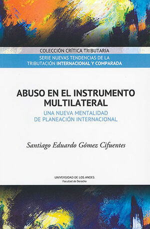 [9789587748277] ABUSO EN EL INSTRUMENTO MULTILATERAL