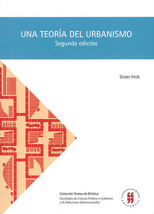 [9789587385199] UNA TEORÍA DEL URBANISMO - 2.ª ED.