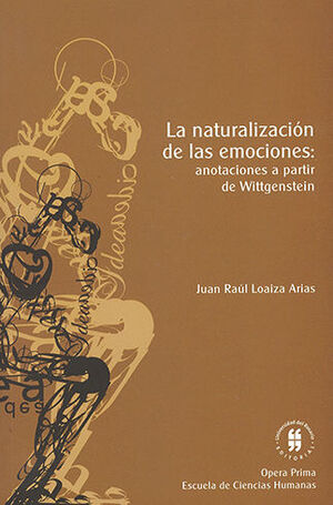 [9789587387230] NATURALIZACIÓN DE LAS EMOCIONES, LA