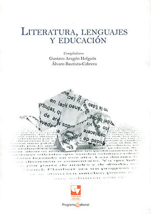 [9789587652093] LITERATURA, LENGUAJES Y EDUCACIÓN