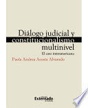 [9789587722154] DIÁLOGO JUDICIAL Y CONSTITUCIONALISMO MULTINIVEL