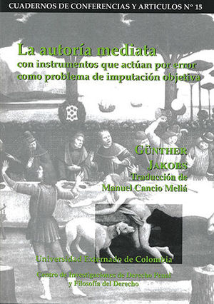 [9789586162944] AUTORIA MEDIATA CON INSTRUMENTOS QUE ACTUAN POR ERROR, LA