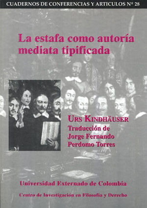 [9789586166089] ESTAFA COMO AUTORIA MEDIATA TIPIFICADA, LA - CUADERNOS # 28