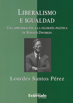 [9789586168977] LIBERALISMO E IGUALDAD
