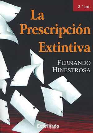 [9789587100785] PRESCRIPCION EXTINTIVA, LA- 2ª ED