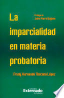 [9789587728026] IMPARCIALIDAD EN MATERIA PROBATORIA, LA