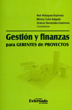 [9789587901115] GESTION Y FINANZAS PARA GERENTES DE PROYECTOS