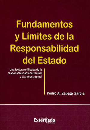 [9789587901092] FUNDAMENTOS Y LIMITES DE LA RESPONSABILIDAD DEL ESTADO