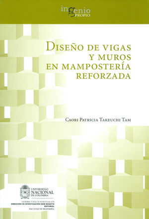 [9789587617092] DISEÑO DE VIGAS Y MUROS EN MAMPOSTERIA REFORZADA
