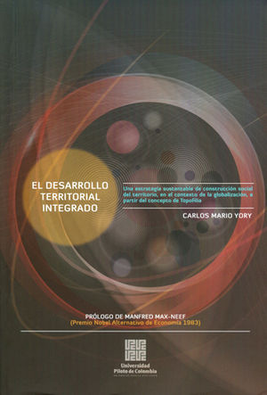 [9789588537696] DESARROLLO TERRITORIAL INTEGRADO, EL