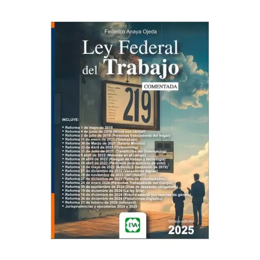 [9786075990774] LEY FEDERAL DEL TRABAJO COMENTADA - 8.ª ED. 2025